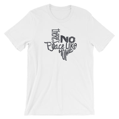 No Place Like Home T-Shirt - TX Threads Co
