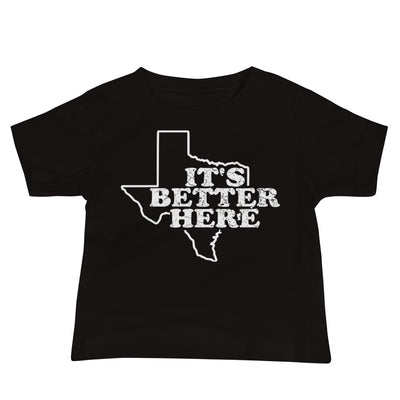 Baby Jersey Better Here Tee - TX Threads Co