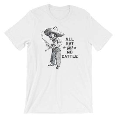 All Hat No Cattle T-Shirt - TX Threads Co