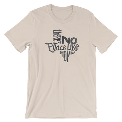 No Place Like Home T-Shirt - TX Threads Co