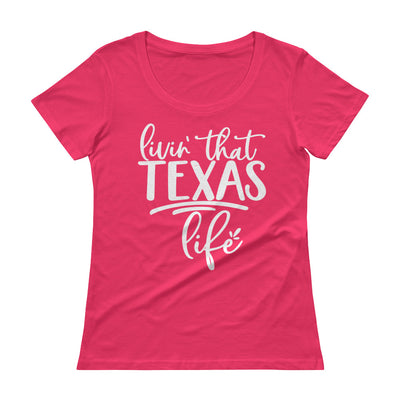 Texas Life Scoopneck T-Shirt - TX Threads Co